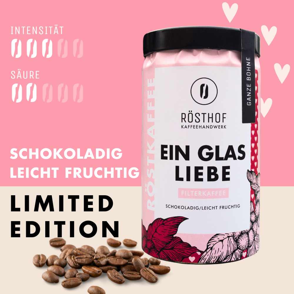 EIN GLAS LIEBE Filterkaffee  - Limited Edition